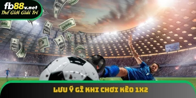 Để an toàn, hãy chọn các cửa có Odds thấp khi chơi 1X2