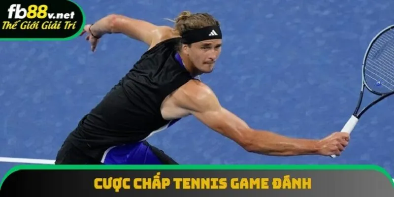 Chơi handicap game quần vợt cần biết cách ước lượng về tỷ số