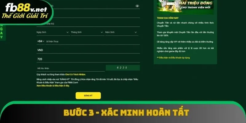 Bước cuối cùng trong quy trình đăng ký FB88 là xác minh hoàn tất