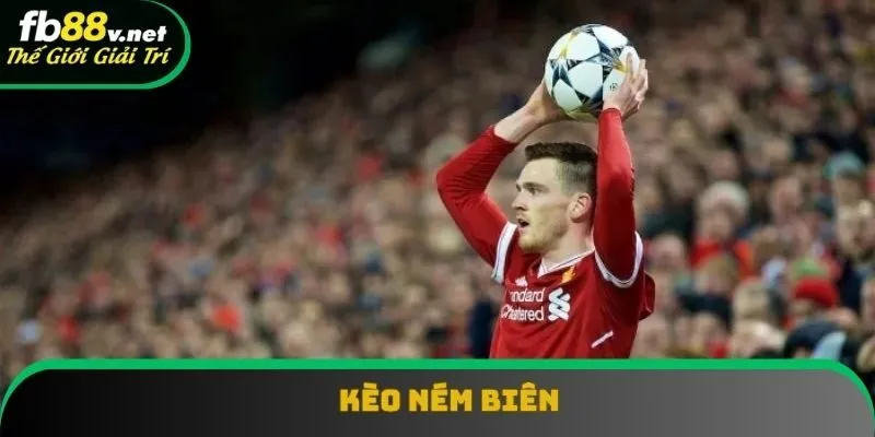 Kèo ném biên không phải loại cược mới