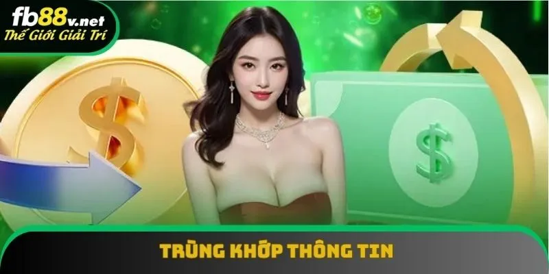 Tất cả các dữ liệu cần phải trùng khớp tuyệt đối với nhau