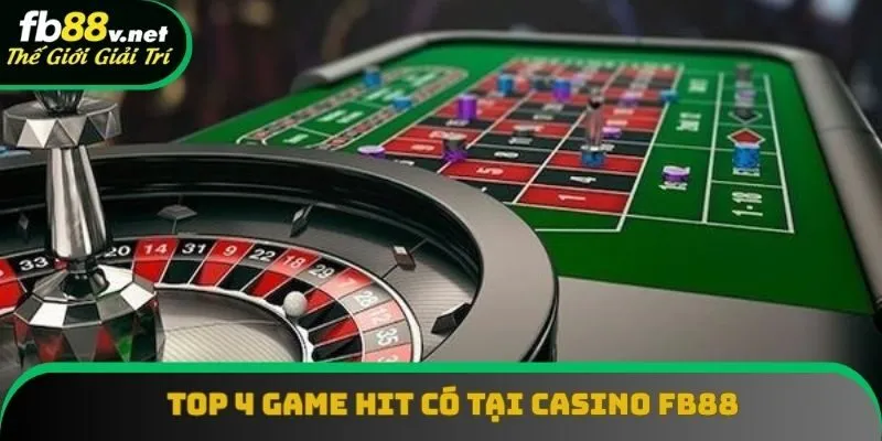 Top 4 game hot hit có tại sảnh casino FB88